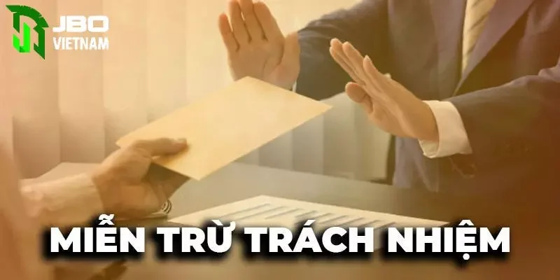 Miễn trừ trách nhiệm